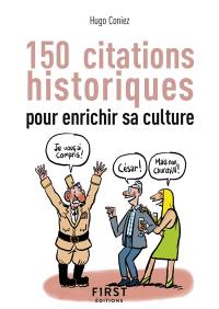 150 citations historiques pour enrichir sa culture