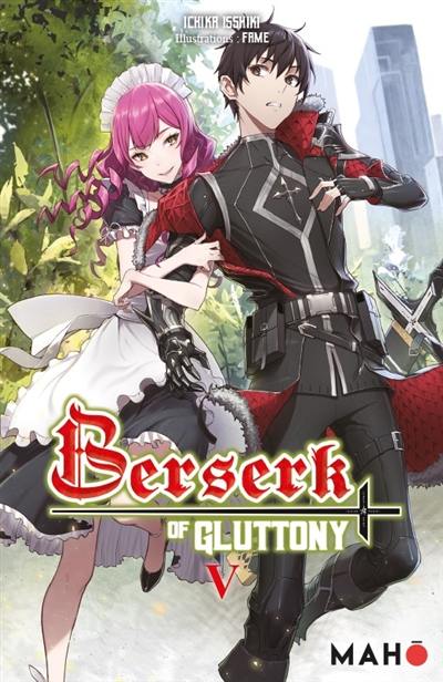 Berserk of gluttony. Vol. 5