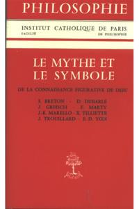 Le Mythe et le symbôle : De la connaissance figurative de Dieu