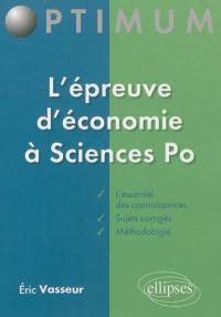 L'épreuve d'économie à Sciences po : méthodologie et sujets corrigés