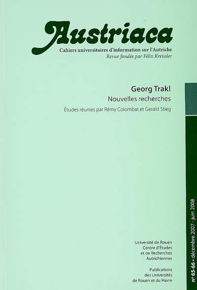 Austriaca, n° 65-66. Georg Trakl : nouvelles recherches