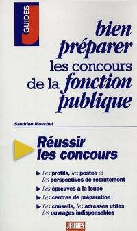 Bien préparer les concours de la fonction publique