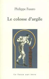 Le colosse d'argile