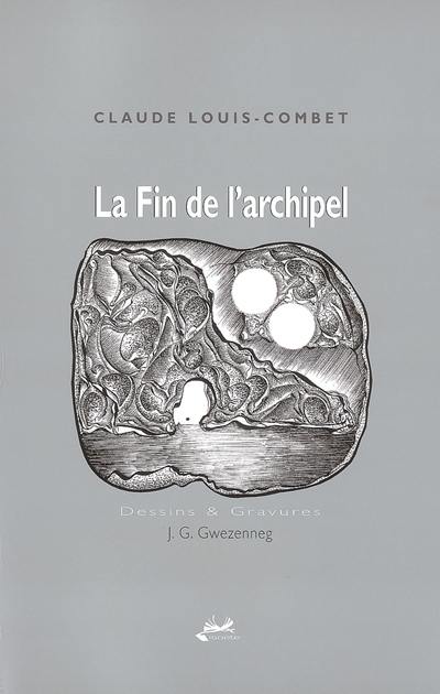 La fin de l'archipel