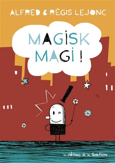 Magisk magi !