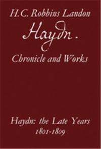 Haydn The Late Years 1801-1809