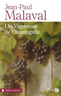 Les vignerons de Chantegrêle