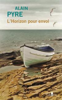 L'horizon pour envol