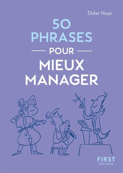 50 phrases pour mieux manager