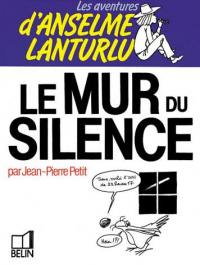 Le mur du silence