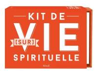 Kit de survie spirituelle