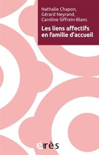 Les liens affectifs en famille d'accueil