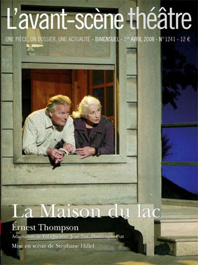 Avant-scène théâtre (L'), n° 1241. La maison du lac