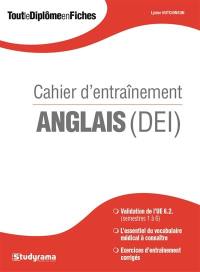 Anglais (DEI) : cahier d'entraînement