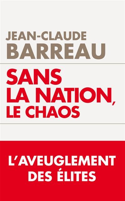 Sans la nation, le chaos