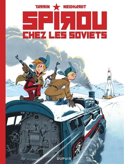 Le Spirou de.... Spirou chez les Soviets