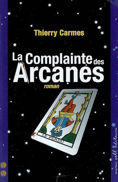 La complainte des arcanes : 2e chant : savoirs