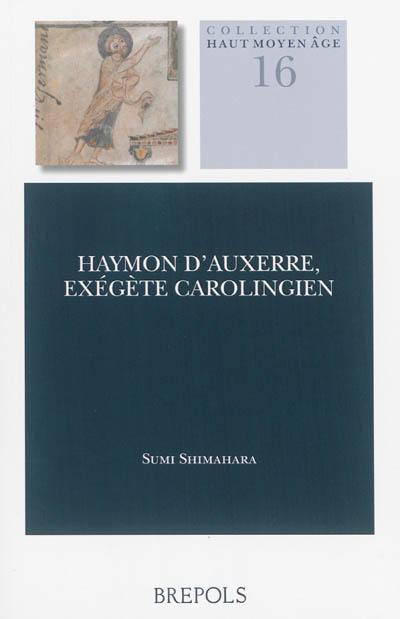 Haymon d'Auxerre, exégète carolingien