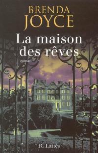 La maison des rêves