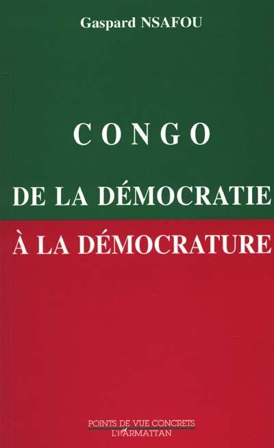 Congo de la démocratie à la démocrature