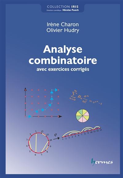 Analyse combinatoire : avec exercices corrigés