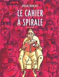 Le cahier à spirale