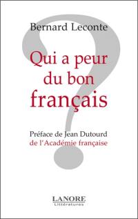 Qui a peur du bon français ?