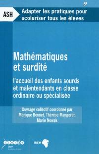 Mathématiques et surdité : l'accueil des enfants sourds et malentendants en classe ordinaire ou spécialisée