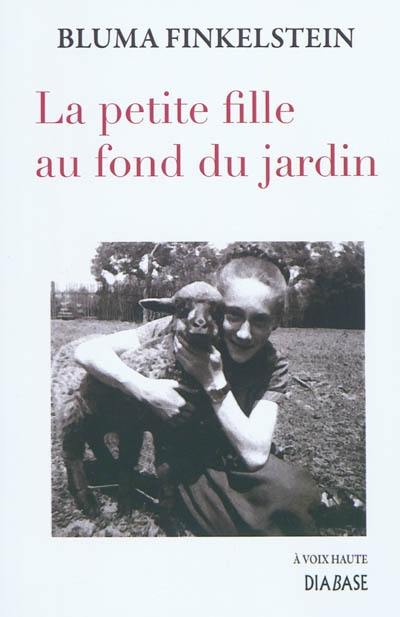 La petite fille au fond du jardin