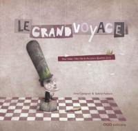 Le grand voyage