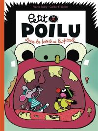 Petit Poilu. Vol. 29. Dans la bouche de Profitroll