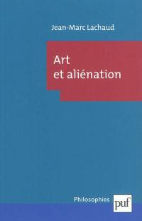 Art et aliénation