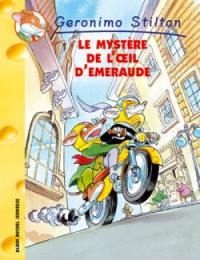 Geronimo Stilton. Vol. 8. Le mystère de l'oeil d'emeraude