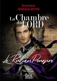 La chambre du Lord. Vol. 3. Le ruban pourpre