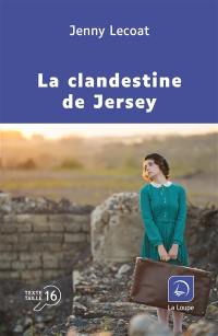 La clandestine de Jersey