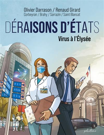 Déraisons d'Etats : virus à l'Elysée