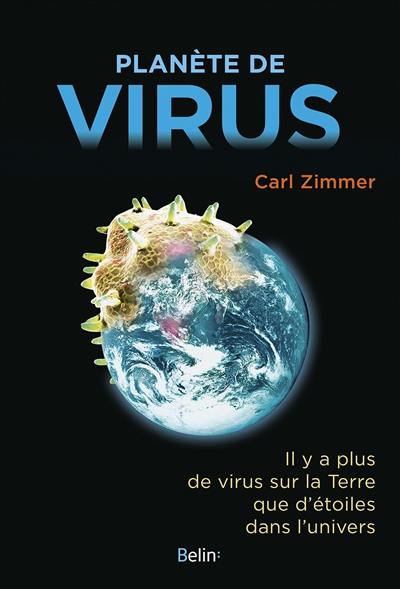 Planète de virus : il y a plus de virus sur la Terre que d'étoiles dans l'univers