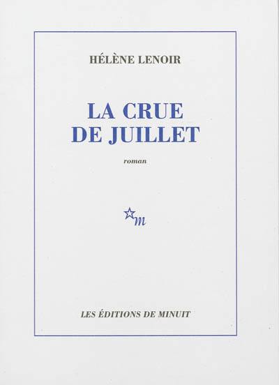 La crue de juillet