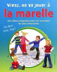 Viens, on va jouer à la marelle : des idées originales pour les variantes les plus amusantes