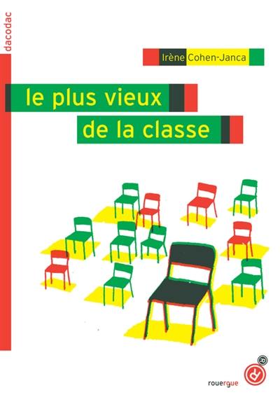 Le plus vieux de la classe