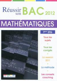 Mathématiques, terminale STG : bac 2012