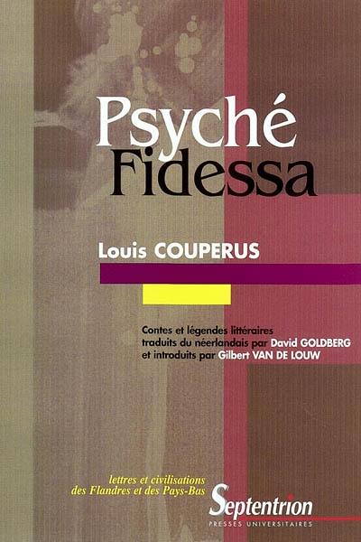 Psyché. Fidessa : contes et légendes littéraires