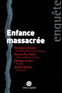 Enfance massacrée