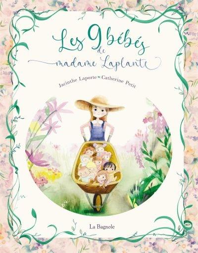 Les 9 bébés de Madame Laplante