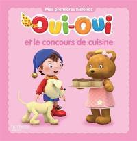 Oui-Oui et le concours de cuisine