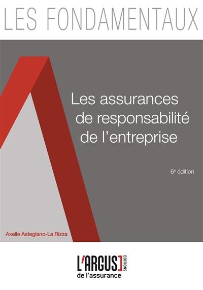 Les assurances de responsabilité de l'entreprise