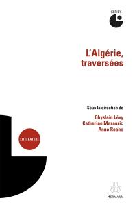 L'Algérie, traversées