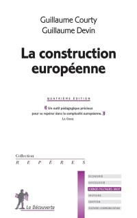 La construction européenne