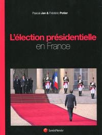 L'élection présidentielle en France