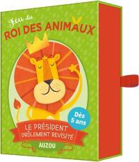 Jeu du roi des animaux : le président drôlement revisité